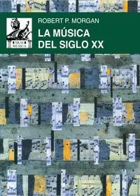 MÚSICA DEL SIGLO XX, LA