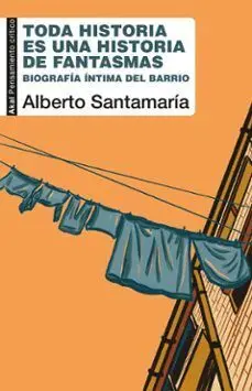 TODA HISTORIA ES UNA HISTORIA DE FANTASMAS