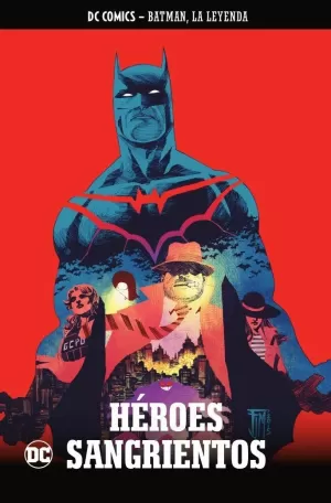 BATMAN LA LEYENDA 48 HEROES SANGRIENTOS