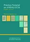 PRÁCTICA NOTARIAL EN ANDALUCÍA (SIGLOS XIII - XVII)