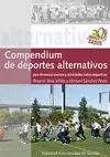 COMPENDIUM DE DEPORTES ALTERNATIVOS PARA DINAMIZAR EVENTOS Y ACTIVIDADES LÚDICO-