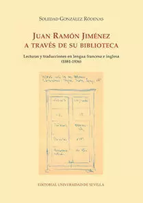JUAN RAMÓN JIMÉNEZ A TRAVÉS DE SU BIBLIOTECA