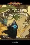 TORRE DE WAYRETH. CRONICAS PERDIDAS 3