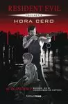 HORA CERO. RESIDENT EVIL 0