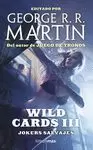 WILD CARDS 3. JOKERS SALVAJES