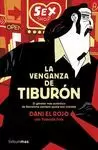 VENGANZA DE TIBURÓN, LA