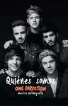 QUIENES SOMOS? ONE DIRECTION, NUESTRA AUTOBIOGRAFÍA