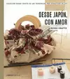ROSAS CRAFTS. DESDE JAPÓN, CON AMOR