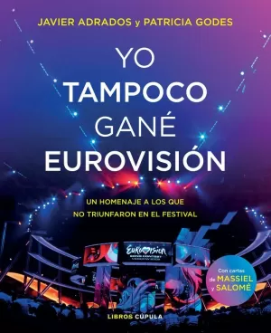 YO TAMPOCO GANE EUROVISION