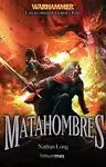 MATAHOMBRES GOTREK Y FELIX 9