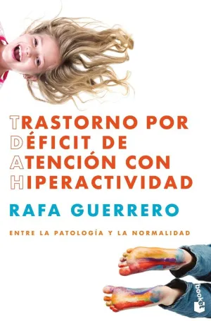 TRASTORNO POR DÉFICIT DE ATENCIÓN CON HIPERACTIVIDAD TDAH
