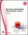 OPERACIONES ADMINISTRATIVAS DOCUMENTACION SANITARIA GM 2011