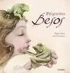 PEQUEÑOS BESOS (BESOS QUE FUERON Y NO FUERON)