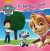 SÚPER ROBOT DE RYDER (PAW PATROL 5)