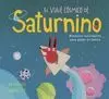 VIAJE CÓSMICO DE SATURNINO, EL