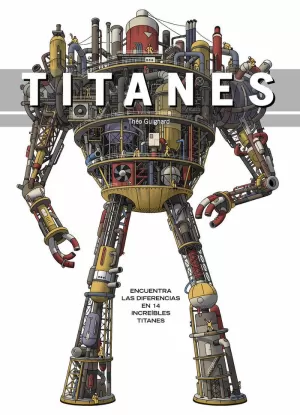 TITANES. ENCUENTRA LAS DIFERENCIAS