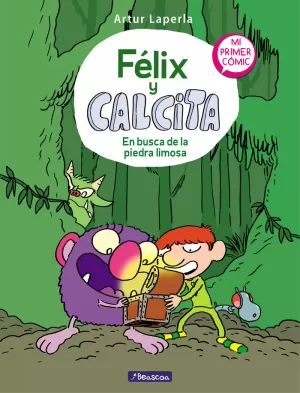 FÉLIX Y CALCITA 3 EN BUSCA DE LA PIEDRA LIMOSA