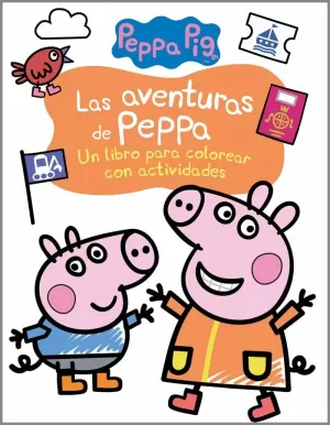 AVENTURAS DE PEPPA PIG (ACTIVIDADES PARA COLOREAR)