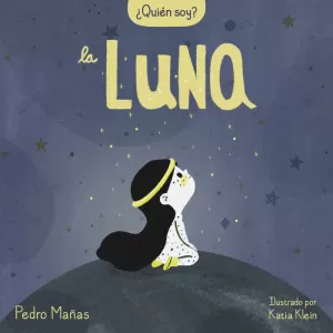 QUIÉN SOY? LA LUNA