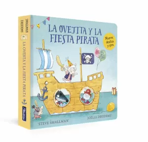 OVEJITA (QUE VINO A CENAR) Y LA FIESTA PIRATA