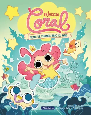 PRINCESA CORAL 1 FIESTA DE PIJAMAS BAJO EL MAR