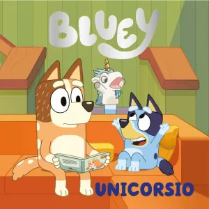BLUEY. UNICORSIO (COMIC)