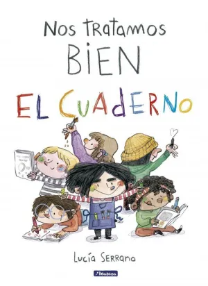 NOS TRATAMOS BIEN (EL CUADERNO)