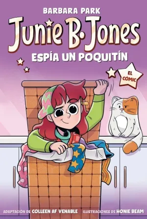 JUNIE B. JONES 4 ESPÍA UN POQUITÍN (CÓMIC)