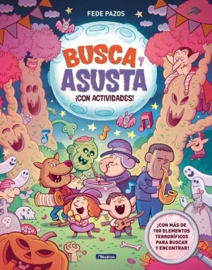 BUSCA Y ASUSTA ¡CON ACTIVIDADES!