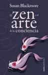 ZEN Y EL ARTE DE LA CONCIENCIA