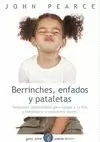 BERRINCHES ENFADOS Y PATALETAS