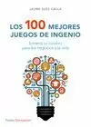 100 MEJORES JUEGOS DE INGENIO, LOS