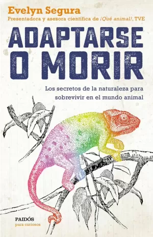 ADAPTARSE O MORIR