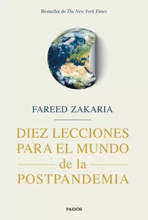 DIEZ LECCIONES PARA EL MUNDO POSTPANDEMIA