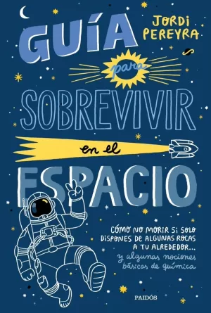 COMO SOBREVIVIR EN EL ESPACIO