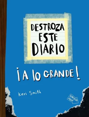 DESTROZA ESTE DIARIO. A LO GRANDE - AZUL FLÚOR