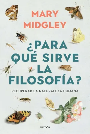 PARA QUÉ SIRVE LA FILOSOFÍA?