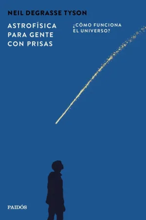 ASTROFISICA PARA GENTE CON PRISAS
