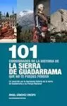 101 CURIOSIDADES DE LA HISTORIA DE LA SIERRA DE GUADARRAMA QUE NO
