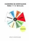 CUADERNO DE MORFOLOGÍA, 1 Y 2 ESO