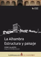 ALHAMBRA ESTRUCTURA Y PAISAJE, LA
