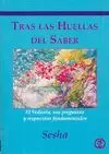 TRAS LAS HUELLAS DEL SABER