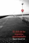 CLUB DE LAS SEGUNDAS OPORTUNIDADES, EL