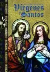 GRAN LIBRO ILUSTRADO VÍRGENES Y SANTOS