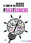 LIBRO DE LOS TESTS PSICOTÉCNICOS, EL
