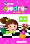 ESCUELA DE AJEDREZ PARA NIÑOS