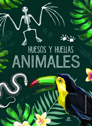 HUESOS Y HUELLAS DE ANIMALES