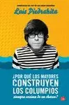 POR QUÉ LOS MAYORES CONSTRUYEN LOS COLUMPIOS SIEMPRE ENCIMA DE UN CHARCO?