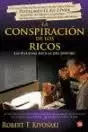 CONSPIRACION DE LOS RICOS, LA