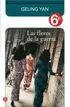 FLORES DE LA GUERRA (COLECCIÓN 6)